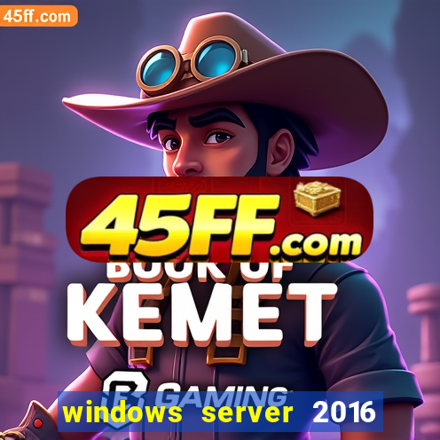 windows server 2016 download iso pt-br